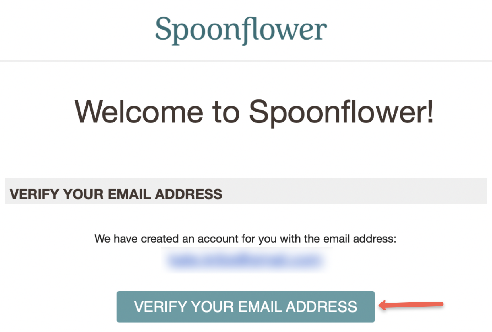screenshot of "welcome to spoonflower" email with arrow pointing to "verify your email address" button